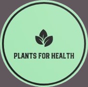 Plants for Health
